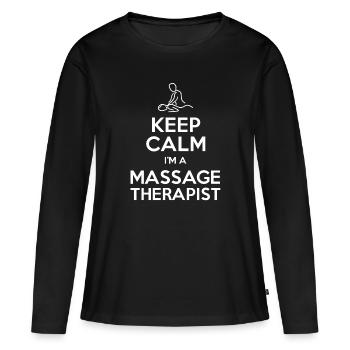 Bleib ruhig Ich bin ein Massagetherapeut - Frauen Premium Bio Langarmshirt - Schwarz - Vorne - Julia (174cm)