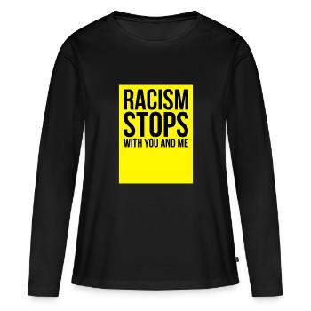 Le racisme anti-racisme cesse avec vous et moi Mettre fin au racisme - T-shirt manches longues Premium bio Femme - noir - Devant - Julia (174cm)