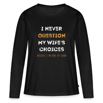 Cadeau drôle de citation de blague de papa pour le père de mari - T-shirt manches longues Premium bio Femme - noir - Devant - Julia (174cm)
