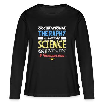 Funny Occupational Therapist Gifts Science - Women's Premium Organic Long Sleeve Shirt - black - Front - Julia (174cm)
