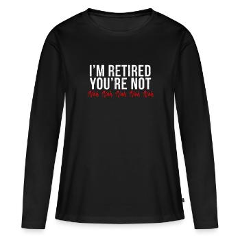 Lustiges Ruhestandsgeschenk für die Ruhestandsparty oder - Frauen Premium Bio Langarmshirt - Schwarz - Vorne - Julia (174cm)