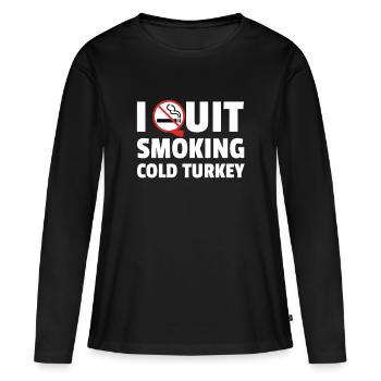 J'ai arrêté de fumer la dinde froide - T-shirt manches longues Premium bio Femme - noir - Devant - Julia (174cm)