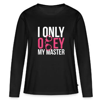 Unterwürfiger Druck - ich gehorche nur meinem Meister - Frauen Premium Bio Langarmshirt - Schwarz - Vorne - Julia (174cm)