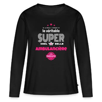 super ambulancière 100% parfaite t-shirt humour - T-shirt manches longues Premium bio Femme - noir - Devant - Julia (174cm)