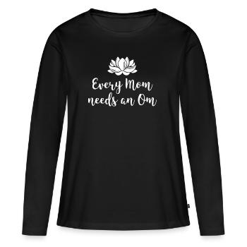 Every Mom needs an Om - Frauen Premium Bio Langarmshirt - Schwarz - Vorne - Julia (174cm)