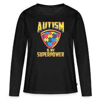 Autismus ist meine SuperPower - Frauen Premium Bio Langarmshirt - Schwarz - Vorne - Julia (174cm)