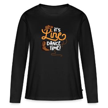 its line dance time Cowboy Tanz Country Humor - Frauen Premium Bio Langarmshirt - Schwarz - Vorne - Julia (174cm)
