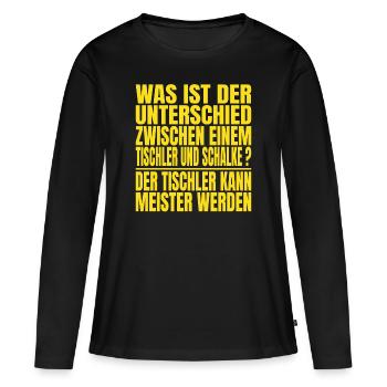 Unterschied zwischen einem Tischler und Schalke - Frauen Premium Bio Langarmshirt - Schwarz - Vorne - Julia (174cm)