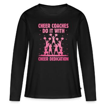 Cheerleading Coach Cheer Coach Cheerleader Cheer T - Frauen Premium Bio Langarmshirt - Schwarz - Vorne - Julia (174cm)