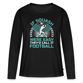 Joueur de squash Joueur de squash Joueur de tennis Raquetball Spor - T-shirt manches longues Premium bio Femme - noir - Devant - Julia (174cm)