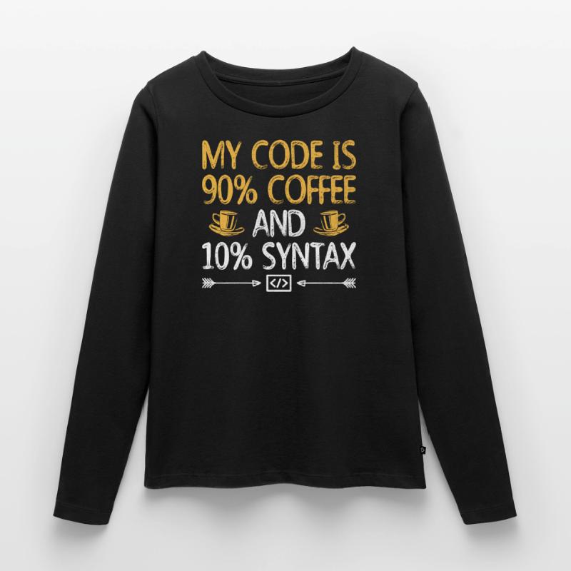 Kaffee-Codierung Programmierer Programmierer Entwickler Nerd Coff Frauen Premium Bio Langarmshirt