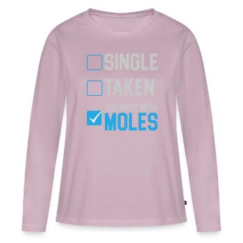 Too busy with moles Animal molef - Women's Premium Organic Long Sleeve Shirt - dusky pink - Front - Julia (174cm)