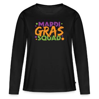 Mardi Gras Squad - Women's Premium Organic Long Sleeve Shirt - black - Front - Julia (174cm)
