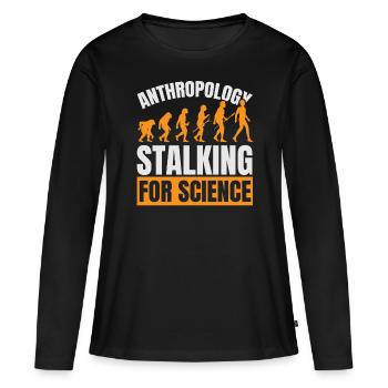 Anthropology Stalking for Science Anthropolo - Women's Premium Organic Long Sleeve Shirt - black - Front - Julia (174cm)