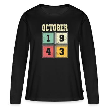 80ème Anniversaire Octobre Cru 1943 Cru - T-shirt manches longues Premium bio Femme - noir - Devant - Julia (174cm)