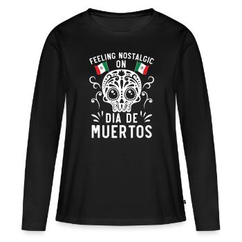 Feeling Nostaligic Dia De Muertos Dia De Muertos - Frauen Premium Bio Langarmshirt - Schwarz - Vorne - Julia (174cm)