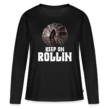 Entomologist Keep on rollin Insect Owner Rollie - Frauen Premium Bio Langarmshirt - Schwarz - Vorne - Julia (174cm)