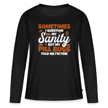 Pill Bug Owner Isopod Entomologist Isopod Rollie - Frauen Premium Bio Langarmshirt - Schwarz - Vorne - Julia (174cm)