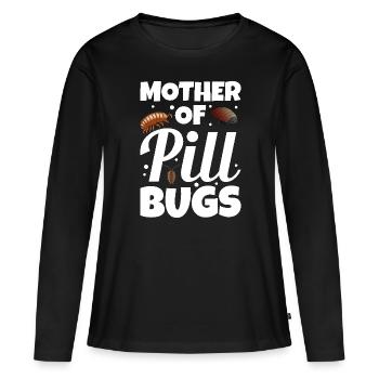 Mother of Pill Bugs Rollie Pollie Mom Entomologist - Frauen Premium Bio Langarmshirt - Schwarz - Vorne - Julia (174cm)