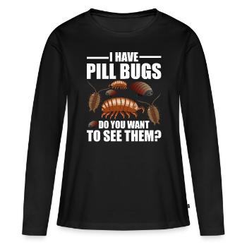 Rollie Pollie Entomology Owner Roly Poly Pill bug - Frauen Premium Bio Langarmshirt - Schwarz - Vorne - Julia (174cm)