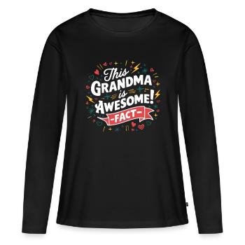 Oma ist die Beste großartige Oma - Frauen Premium Bio Langarmshirt - Schwarz - Vorne - Julia (174cm)