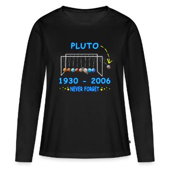 N’oubliez jamais Pluton Drôle Planète Pluton - T-shirt manches longues Premium bio Femme - noir - Devant - Julia (174cm)