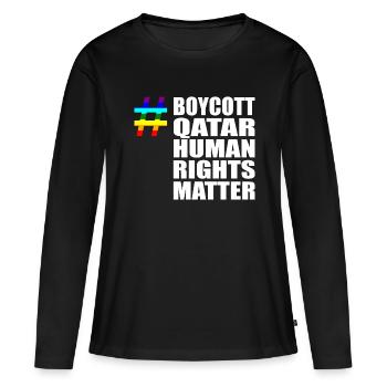 Boycott Qatar Qatar Human Rights Matter Verdict - T-shirt manches longues Premium bio Femme - noir - Devant - Julia (174cm)