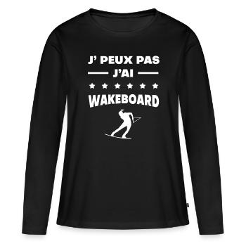 Je peux pas j'ai wakeboard cadeau femme - T-shirt manches longues Premium bio Femme - noir - Devant - Julia (174cm)