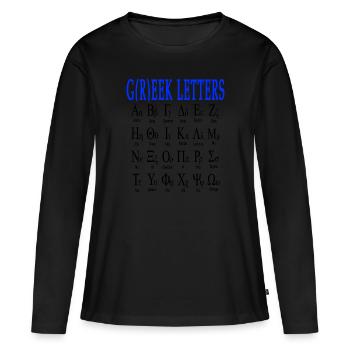 drôle de jeu de mots geeks nerds alphabet grec - T-shirt manches longues Premium bio Femme - noir - Devant - Julia (174cm)