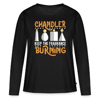 Chandler halten den Duft am Brennen - Frauen Premium Bio Langarmshirt - Schwarz - Vorne - Julia (174cm)