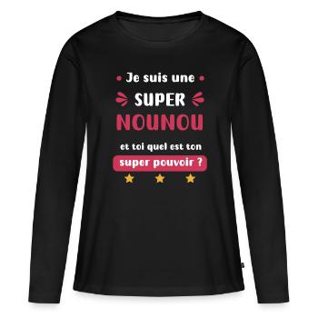 super nounou super pouvoir - T-shirt manches longues Premium bio Femme - noir - Devant - Julia (174cm)