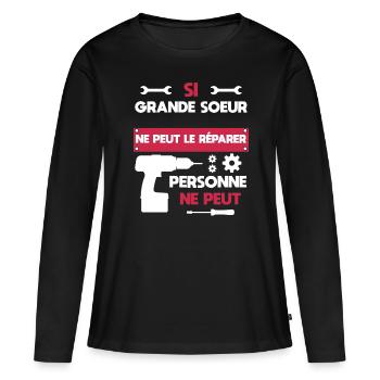 Große Schwester DIY Handwerker Humor - Frauen Premium Bio Langarmshirt - Schwarz - Vorne - Julia (174cm)