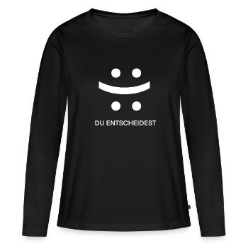 C’est vous qui décidez : Rires, Humour, Plaisir, Plaisir - T-shirt manches longues Premium bio Femme - noir - Devant - Julia (174cm)