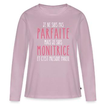 Pas parfaite mais je suis Monitrice - T-shirt manches longues Premium bio Femme - rose poudré - Devant - Julia (174cm)