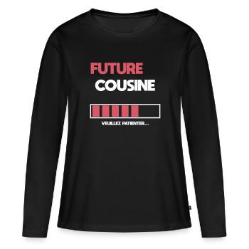 future cousine cadeau cousine - T-shirt manches longues Premium bio Femme - noir - Devant - Julia (174cm)