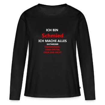 I am a blacksmith - Women's Premium Organic Long Sleeve Shirt - black - Front - Julia (174cm)