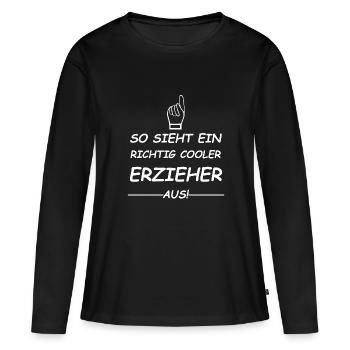 This is what a really cool educator looks like! - Women's Premium Organic Long Sleeve Shirt - black - Front - Julia (174cm)