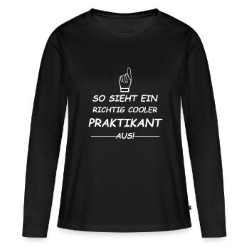 This is what a really cool intern looks like! - Women's Premium Organic Long Sleeve Shirt - black - Front - Julia (174cm)
