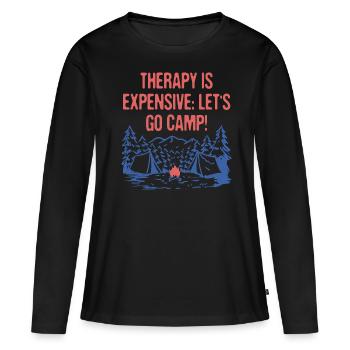 La thérapie coûte cher Go Camp Citation motivationnelle - T-shirt manches longues Premium bio Femme - noir - Devant - Julia (174cm)