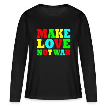 Make love not war - T-shirt manches longues Premium bio Femme - noir - Devant - Julia (174cm)