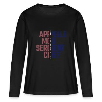 APPELLE MOI SERGENT-CHEF - T-shirt manches longues Premium bio Femme - noir - Devant - Julia (174cm)