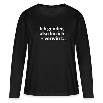 Réflexion sur le genre – Entre et sagesse - T-shirt manches longues Premium bio Femme - noir - Devant - Julia (174cm)