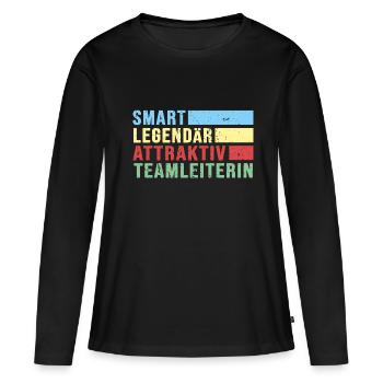 Teamleiterin Chefin Boss legendär Führungskraft - Frauen Premium Bio Langarmshirt - Schwarz - Vorne - Julia (174cm)