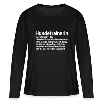 Hundetrainerin Definition Ausbildung Hunde - Frauen Premium Bio Langarmshirt - Schwarz - Vorne - Julia (174cm)
