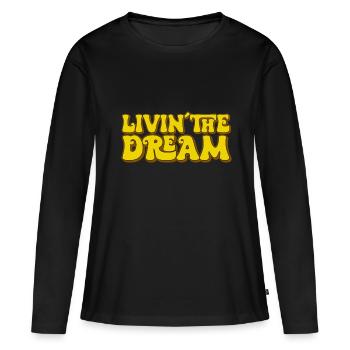 Living the Dream - Women's Premium Organic Long Sleeve Shirt - black - Front - Julia (174cm)