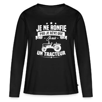 Je ne ronfle pas je rêve que je suis un tracteur - T-shirt manches longues Premium bio Femme - noir - Devant - Julia (174cm)