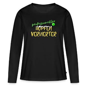 Hopfenverwerter für Biertrinker und HobbyBrauer - Frauen Premium Bio Langarmshirt - Schwarz - Vorne - Julia (174cm)