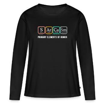 Sarcasm Shirt SArCaSm Primary elements of humor - Women's Premium Organic Long Sleeve Shirt - black - Front - Julia (174cm)
