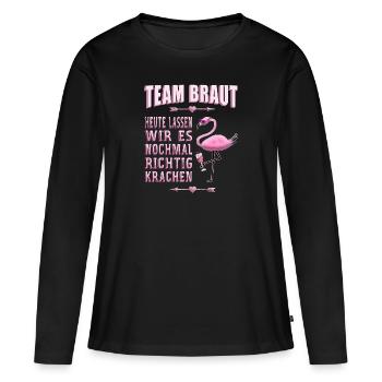 JGA Junggesellinnenabschied Team Braut Flamingo - Frauen Premium Bio Langarmshirt - Schwarz - Vorne - Julia (174cm)