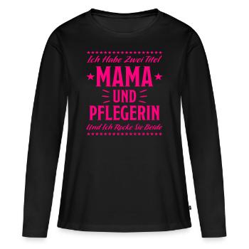 Pflegerin Pflege Lustiger Spruch Krank Geschenk - Frauen Premium Bio Langarmshirt - Schwarz - Vorne - Julia (174cm)